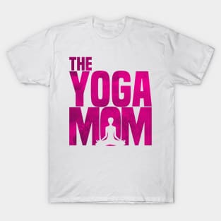 Womens Yoga Mom-Meditation Namaste Mothers Day Gift T Shirt T-Shirt